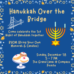 Banner Image for Hanukkah Over The Bridge, First Night Party