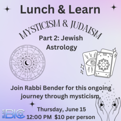 Banner Image for Lunch & Learn: Mysticisim - Part 2: Jewish Astrology