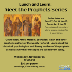 Banner Image for Lunch and Learn: Meet the Prophets - Session 3
